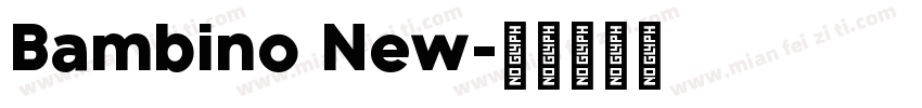 Bambino New字体转换